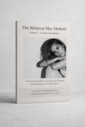 The Rebecca Mac Method - Creator Foundations (V1)