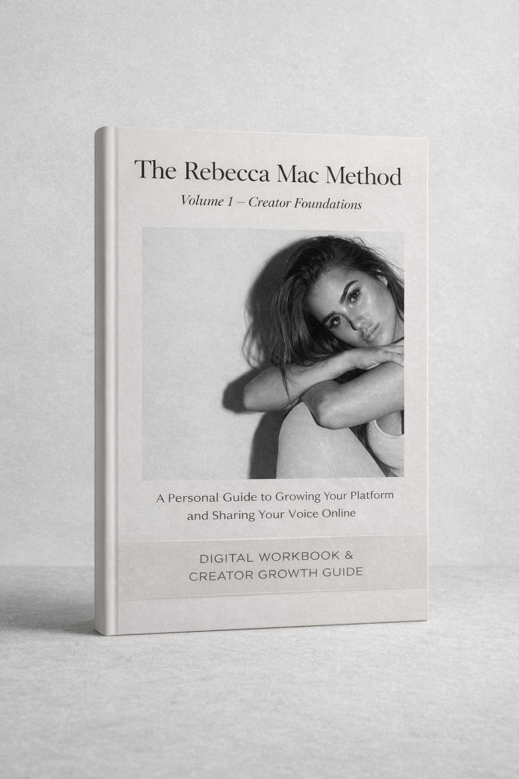 The Rebecca Mac Method - Creator Foundations (V1)